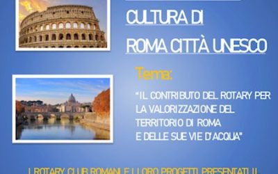 Il Contributo del Rotary per la valorizzazione del territorio di Roma e delle sue vie dell’acqua